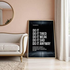 motivational poster
quote prints
minimalist poster
black wall art
gym art
typography poster
gym sign
gym gift
office wall decor
gym poster
downloadable prints
printable wall art
consistency wall art