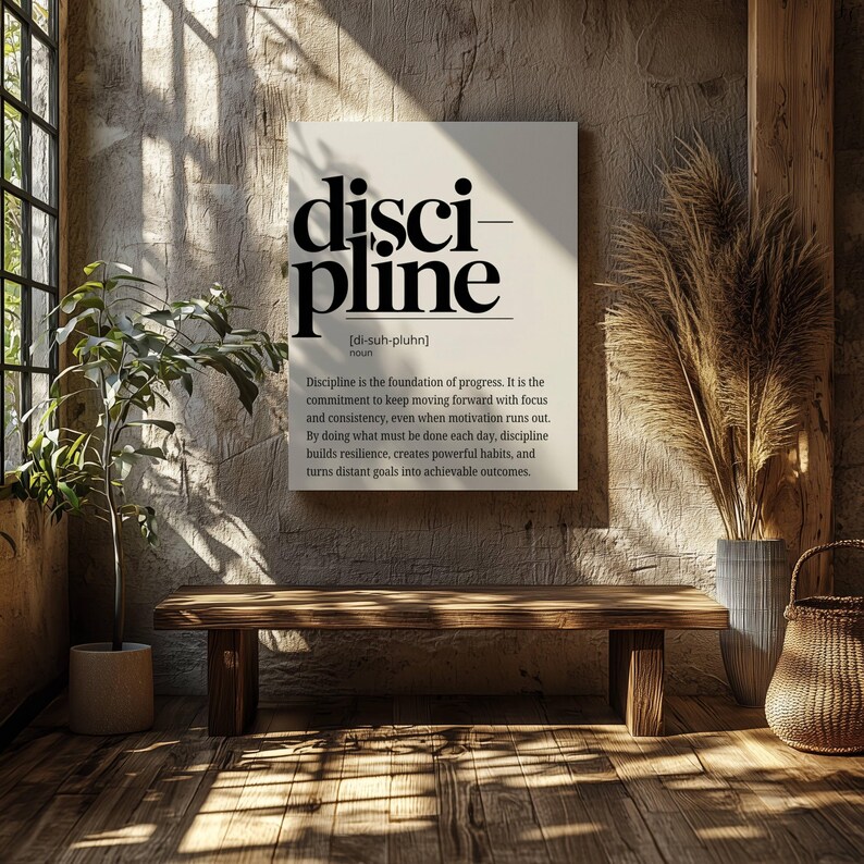 motivational poster
discipline wall art
inspirational quotes
boss lady gift
wall art for men
printable wall art
office wall art
graduation gift
masculine wall art
minimalist poster
typography poster
gym art
classroom decor