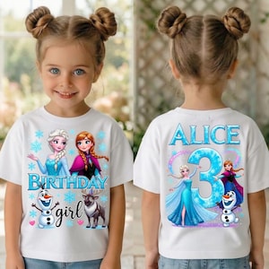 May include: White t-shirt featuring a colorful graphic of Elsa and Anna from Frozen, with the text "Birthday girl". The back of the shirt has the name "ALICE" and the number "3".