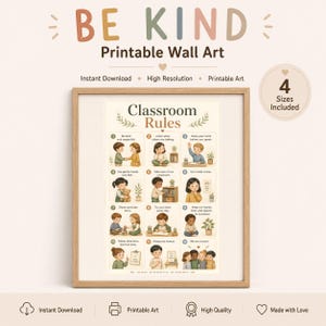 May include: A printable wall art poster titled Classroom Rules featuring twelve numbered illustrations of children demonstrating positive behaviors. The text includes rules like Be kind and respectful, Listen when others are talking, and We are a team.