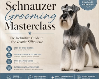 Curso intensivo de peluquería canina para Schnauzer / Técnicas con máquina y tijeras, estándar de la raza (PDF digital)