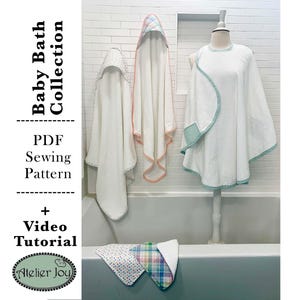 Baby Bath Towel Sewing Pattern Collection - PDF Sewing Pattern - Baby Shower Gift - Apron Towel, Hooded Baby Towel, Baby Washcloth - Infant