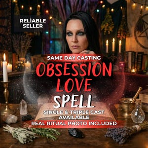 Obsession Love Spell Casting | Same Day, Draw Him Back & Reignite Desire, Strong Attraction