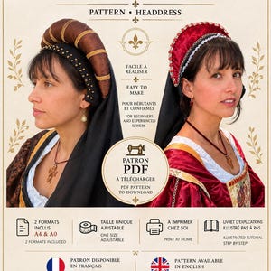 May include: A digital PDF sewing pattern for a medieval Renaissance headdress. The document features text in French and English, including 'PATRON DE COIFFE MÉDIÉVALE', 'PATTERN • HEADDRESS', and 'PATRON PDF À TÉLÉCHARGER'. It shows two headwear styles.
