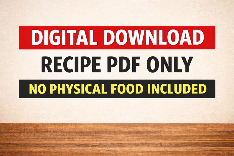 Puede incluir: Imagen con texto: "DESCARGA DIGITAL RECETA PDF SOLAMENTE NO SE INCLUYE ALIMENTO F&Iacute;SICO." El texto es blanco y amarillo sobre un fondo rojo y negro. El fondo es de color beige claro, con una mesa de madera en la parte inferior.