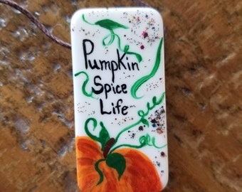 Pumpkin Spice Life upcycled domino necklace hand painted, ready to ship, gift