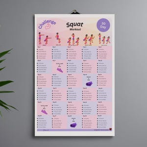 May include: A 30-day squat workout chart with a gradient background of pink and purple. The chart includes illustrations of squat exercises and a daily workout plan. The word "Challenge" is at the top.