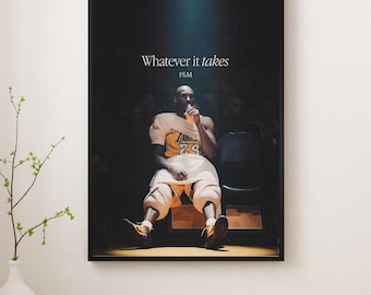Whatever It Takes – Black Mamba Mentality Basketball Poster