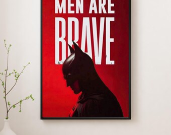 Póster con cita de Batman: Los hombres son valientes, arte mural, impresión de El Caballero Oscuro, decoración motivacional de superhéroes