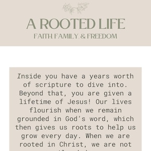 May include: A digital print with the text "A Rooted Life" and "Faith, Family, & Freedom." The image includes a quote about scripture and faith. The background is a light beige color.