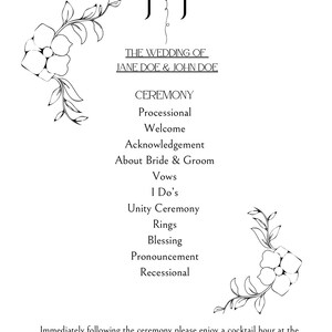 May include: A white wedding program with black text and floral illustrations. The program lists the ceremony details, including the names of the couple, Jane Doe and John Doe. The reception will begin at 5pm.