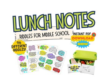 May include: A digital download set of 96 printable lunch notes featuring riddles for middle school students. The graphic includes the text LUNCH NOTES, RIDDLES FOR MIDDLE SCHOOL, and INSTANT PDF DOWNLOAD NOW, alongside sheets of colorful riddle cards.