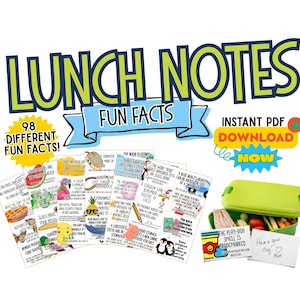 May include: A digital collection of printable lunch notes featuring 98 fun facts, displayed with a lime green lunch box. The text reads LUNCH NOTES FUN FACTS, INSTANT PDF DOWNLOAD NOW, and includes various illustrated cards with trivia and a handwritten note.