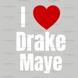 May include: A gray background with the text "I ❤️ Drake Maye" in white and a large red heart. The words "MODERNBAMBINO STUDIO" are repeated in a pattern around the text.