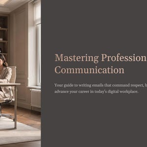 Mastering Professional Email Communication | 10 Page Digital PDF Guide | Email Etiquette, Structure, & Career Success