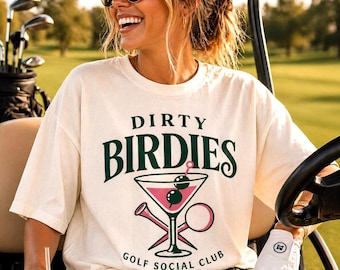 Dirty Birdies Shirt | Funny Women’s Golf Shirt | Golf Social Club Tee | Cute Golf Outfit | Girls Golf Shirt