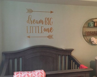 Dream Big Little One | Nursery Wall Decal | Rustic Nursery Decor