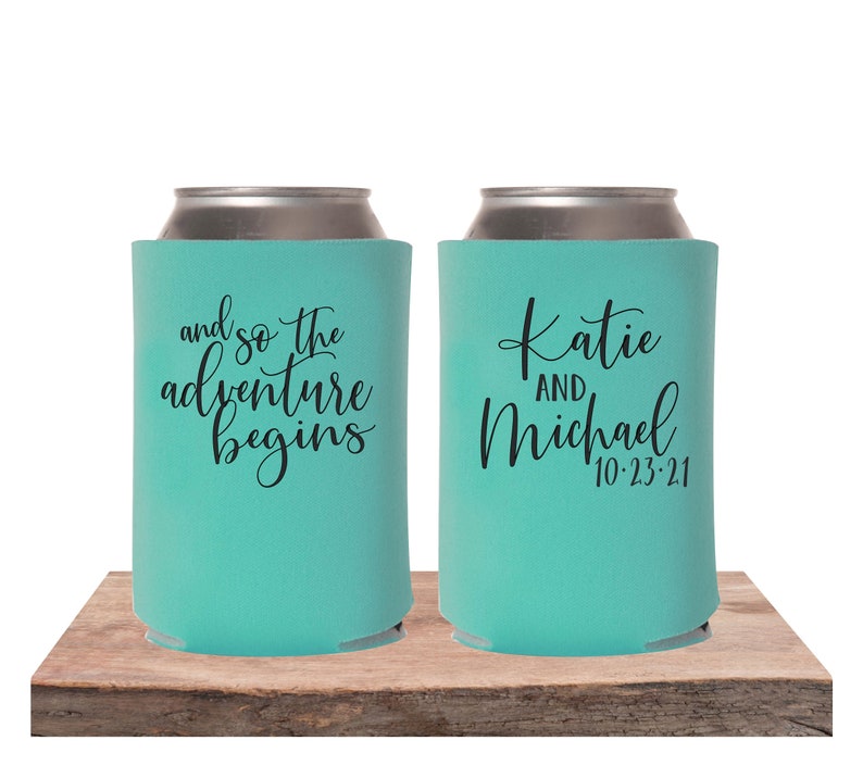 and so the adventure begins Wedding Can Coolers Wedding Can Coolies Personalized Wedding Favors image 3