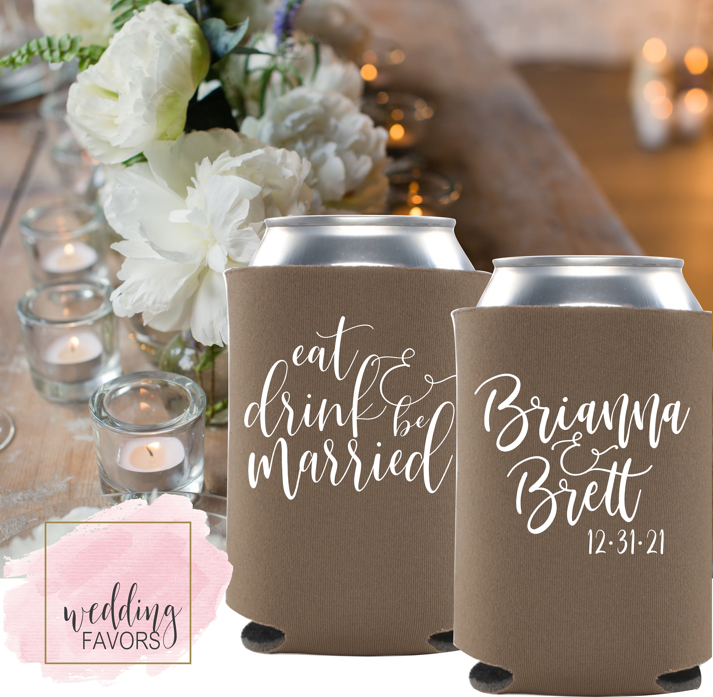 Wedding Can Coolers Eat Drink and be Married Wedding Can Coolies