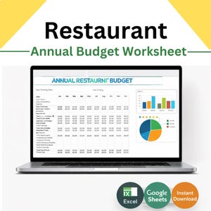 May include: A laptop displaying a restaurant annual budget worksheet. The screen shows a spreadsheet with financial data, charts, and graphs. The image also includes icons for Excel, Google Sheets, and Instant Download.