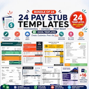 May include: A digital bundle of 24 pay stub templates featuring professional, editable, and print-ready Excel documents. The graphic displays various payroll layouts, including contractor, monthly, and self-employed forms with clear financial data fields.