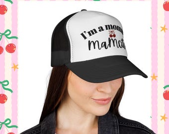Je suis une maman Casquette trucker Mamacita, chapeau de maman drôle, cadeau fête des mères, chapeau de maman cool, chapeau de maman tendance, chapeau de vie de maman, cadeau pour maman