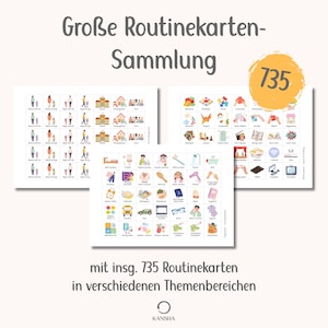 May include: A collection of three white sheets featuring a grid of small, colorful illustrated routine cards. The text "Gro&szlig;e Routinekarten-Sammlung" appears at the top, and a yellow circle with the number "735" is visible on the right side.