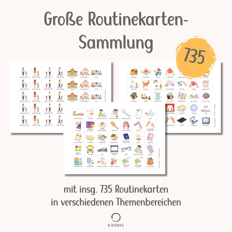 May include: A collection of three white sheets featuring a grid of small, colorful illustrated routine cards. The text "Gro&szlig;e Routinekarten-Sammlung" appears at the top, and a yellow circle with the number "735" is visible on the right side.