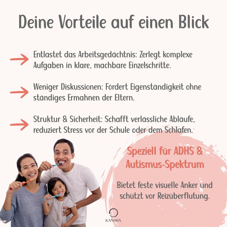 May include: An informational graphic with the heading Deine Vorteile auf einen Blick, listing benefits for working memory, independence, and structure. It features a family brushing their teeth and text about ADHD and autism.