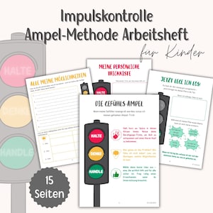 Op de afbeelding: Een verzameling werkboeken voor kinderen met de titel "Impulskontrolle Ampel-Methode Arbeitsheft für Kinder". De werkboeken hebben een verkeerslichtthema met de woorden "HALTE", "DENKE" en "HANDLE". De cover toont "15 Seiten".