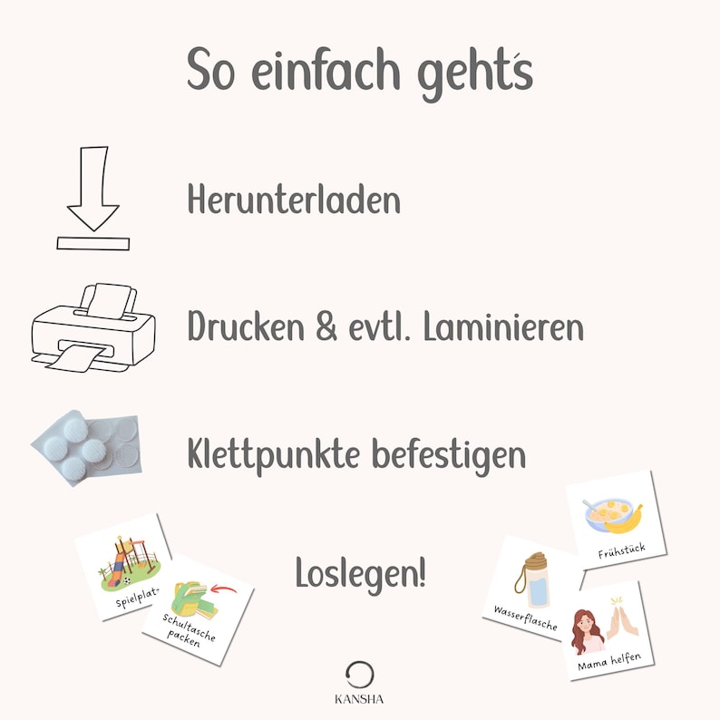 May include: An instructional graphic titled So einfach geht's featuring icons for downloading, printing, laminating, and attaching velcro dots. Below are small square cards with illustrations for daily tasks like breakfast, packing a school bag, and helping mom.