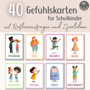 May include: Eight illustrated emotion cards for children, each depicting a different feeling, including "Proud" and "Excited", with accompanying illustrations. The cards are designed for educational purposes and feature German text.