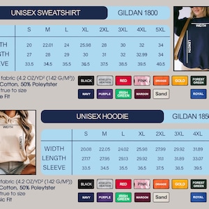 May include: A product chart for Gildan unisex sweatshirts and hoodies, including size, width, length, and sleeve measurements in inches. The chart also lists available colors and fabric details.