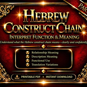 Puede incluir: Un gráfico de descarga digital con el título "Hebrew Construct Chain" en letras doradas. La imagen tiene un fondo rojo y negro con bordes decorativos dorados y el texto "Interpret Function & Meaning".
