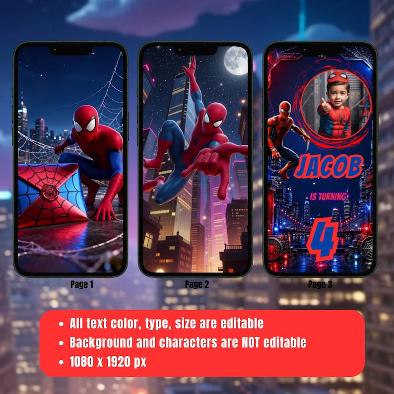 May include: Three smartphone screens displaying Spider-Man themed digital invitations. The designs feature the character in a city at night, with text reading Jacob is turning 4. The graphics include red and blue color schemes.