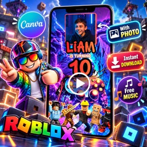 May include: A digital birthday invitation template for a smartphone screen featuring a Roblox-themed graphic with a central photo placeholder, the text "LIAM IS TURNING 10", a play button icon, and neon-colored game characters in a virtual environment.