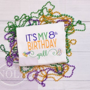 It's My Birthday Y'all Mardi Gras Birthday Shirt