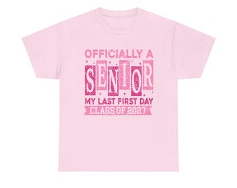 Officieel senior | Laatste eerste dag | Class of 2027-T-shirt | Lichtroze