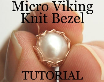 Micro Viking Knit Bezel Tutorial, Wire Wrapping Tutorial, How to Wire Wrap, Wire Knitting PDF Pattern, Viking Knit Jewelry Tutorial
