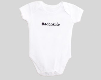 Hashtag Adorable Baby Clothing - Embroidered - Hashtag Adorable -Bodysuit - Adorable Shirt