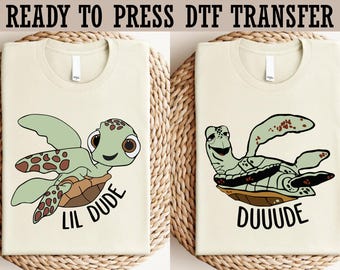 Squirt's Dude And Lil Dude DTF, Disney Finding Nemo Ready To Press,Disney Finding Nemo Characters DTF,Finding Dory DTF,Disneyland Trip Shirt