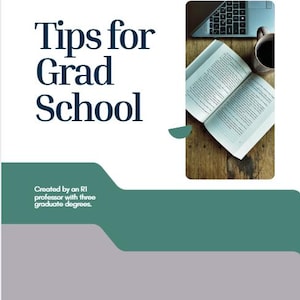 Graduate School Tip Guide | Organization, Writing & Self-Care Guide | Student Success PDF