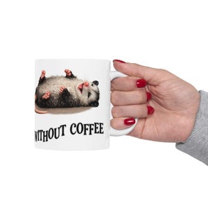 Funny Overstimulated Opossum Mug, Possum Coffee Meme, Large Coffee mug Best friend gift, Best selling items Coffee bar Gift for yourself image 20