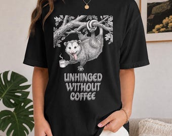 Unhinged Opossum Coffee Shirt | Chaos Coordinator Funny Meme | Popular Animal Shirts Trending Shirt Best Friend Gift Possum
