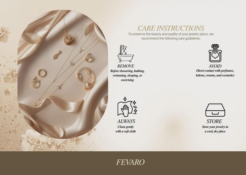 May include: An elegant display of gold jewelry, including necklaces, rings, and earrings, arranged on a cream-colored satin fabric. The image also features care instructions for jewelry, with text and icons. The brand name "FEVARO" is at the bottom.