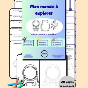 Op de afbeelding: Een afdrukbaar kleurboek getiteld "Mijn wereld om te ontdekken" met illustraties van een astronaut, pot en veren. Bevat de tekst "Kleur, stel je voor en voltooi!" en pictogrammen voor nul stress, 20 magische pagina's.