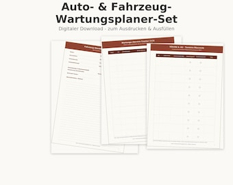 May include: A digital vehicle maintenance planner set featuring three white pages with brown headers. The text includes Auto- & Fahrzeug-Wartungsplaner-Set, Fahrzeug-Steckbrief, Wartungs/Service-Tracker, and TÜV/HU & AU - Termina-Übersicht with columns for tracking.