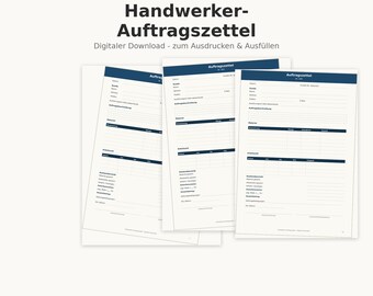 May include: A digital template for a contractor work order form titled Handwerker-Auftragszettel. The document features sections for customer details, job description, materials, labor hours, and cost summary, presented in a clean, professional layout.