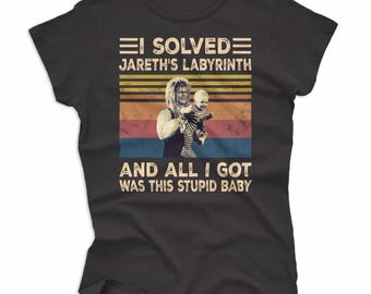 Labyrinth Movie Shirt: Jareth Solved Goblin King Baby Tee