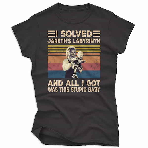 Labyrinth Movie Shirt: Jareth Solved Goblin King Baby Tee